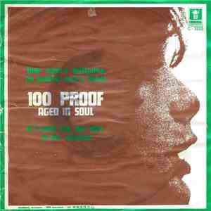 100 Proof Aged In Soul - One Man's Leftovers (Is Another Man's Feast) download free