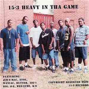 15-3 - Heavy In Tha Game download free