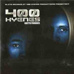 400 Hyenes - Ghetto Prodiges download free