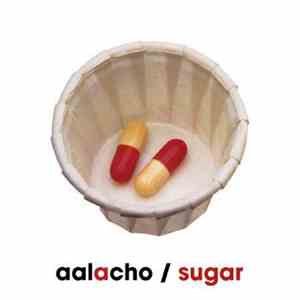 Aalacho - Sugar download free