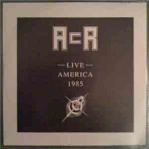 ACR - Live America 1985 download mp3 flac
