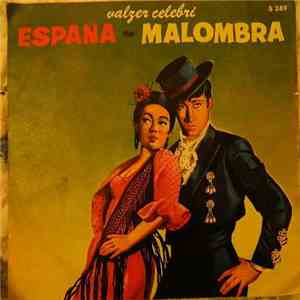 Adel Valentine - Espana / Malombra download free