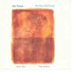 Alan Pasqua - My New Old Friend download free