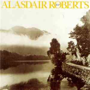 Alasdair Roberts - Farewell Sorrow download free