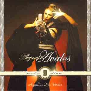 Alejandra Avalos - Aquellos Ojos Verdes download free