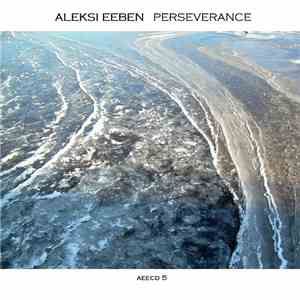 Aleksi Eeben - Perserverance download free