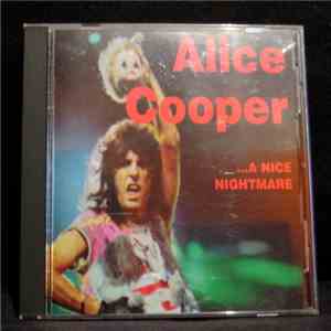 Alice Cooper  - ...A Nice Nightmare download free