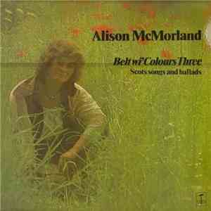 Alison McMorland - Belt Wi' Colours Three download mp3 flac