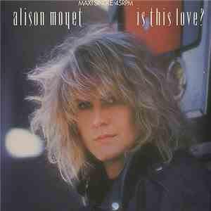 Alison Moyet - Is This Love? download free