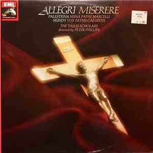 Allegri / Mundy / Palestrina — The Tallis Scholars Directed By Peter Phillips  - Miserere / Vox Patris Caelestis / Missa Papae Marcelli download free