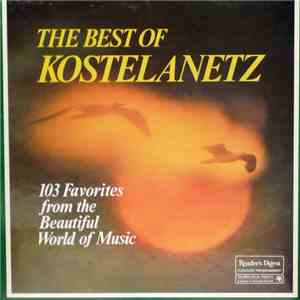 André Kostelanetz - The Best Of Kostelanetz download mp3 flac