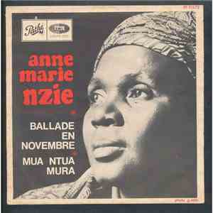 Anne-Marie Nzie - Ballade En Novembre / Mua Ntua Mura download mp3 flac