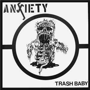 Anxiety  - Trash Baby download free
