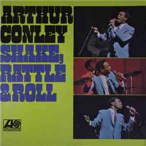 Arthur Conley - Shake, Rattle & Roll download free