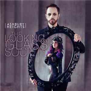 Ashbury Heights - The Looking Glass Society download free Ashbury Heights - The Looking Glass Society download mp3 flac