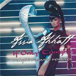 Assia Ahhatt - If Only Tonight (Ralphi Rosario Remixes) download free