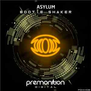 Asylum  - Bootie Shaker download free