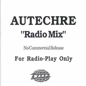 Autechre - Radio Mix download free