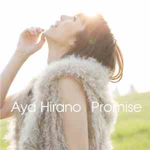 Aya Hirano - Promise download free
