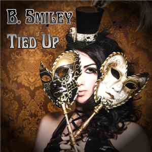 B Smiley - Tied Up download free