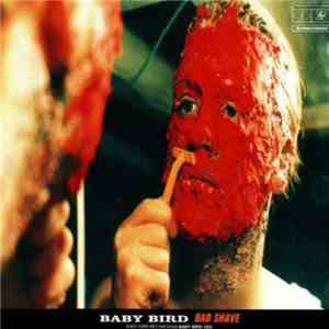 Baby Bird - Bad Shave download free