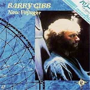 Barry Gibb - Now Voyager download free