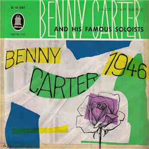 Benny Carter And His Famous Soloists - Benny Carter 1946 download free