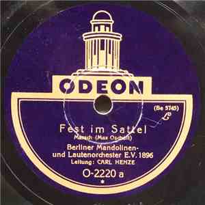 Berliner Mandolinen- und Lauten-Orchester E.V. 1896 - Fest Im Sattel / Con Grazia download free