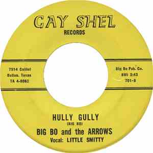 Big Bo & The Arrows - Big Bo’s Iron Horse / Hully Gully download free