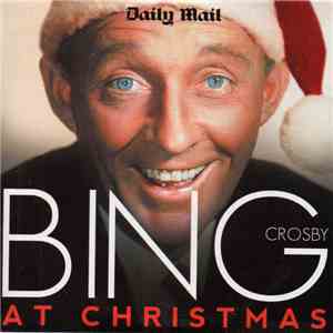 Bing Crosby - At Christmas download mp3 flac