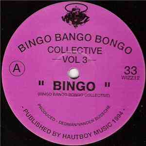 Bingo Bango Bongo Collective - Vol 3 download free