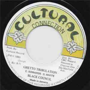 Black Council - Ghetto Tribulation download free