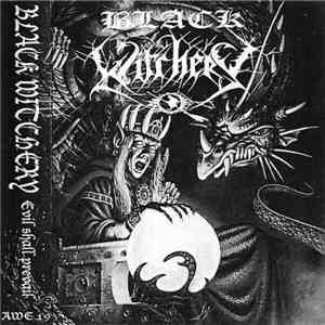 Black Witchery - Evil Shall Prevail download free