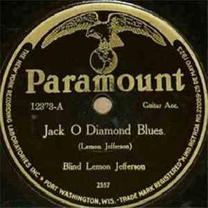 Blind Lemon Jefferson - Jack O Diamond Blues / Chock House Blues download free Blind Lemon Jefferson - Jack O Diamond Blues / Chock House Blues download mp3 flac