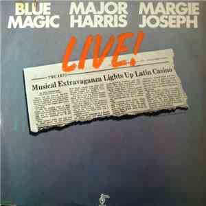 Blue Magic / Major Harris / Margie Joseph - Live! download mp3 flac