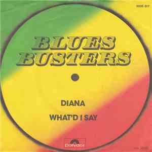 Blues Busters - Diana / What'd I Say download free