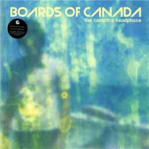 Boards Of Canada - The Campfire Headphase download free