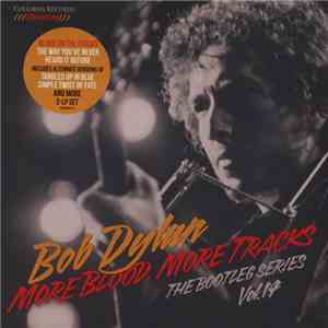 Bob Dylan - More Blood, More Tracks (The Bootleg Series Vol. 14) download free