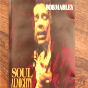 Bob Marley - Soul Almighty download free