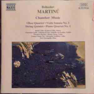 Bohuslav Martinů - Daniel Adni • Kathryn Selby, Charmian Gadd • Solomia Soroka • Isabelle van Keulen, Theodore Kuchar • Rainer Moog, Young-Chang Cho • Alexander Ivashkin, Joel Marangella - Chamber Music (Oboe Quartet • Viola Sonata No. 1 • String Quintet  download free