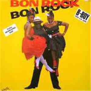 Bon Rock - B-Boy (Oh-La-Oh) download free