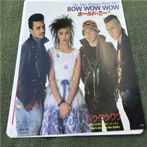 Bow Wow Wow - Do You Wanna Hold Me? (ホールド・ミー？) download free