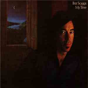 Boz Scaggs - My Time download free