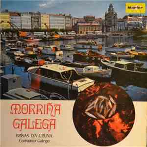 Brisas D'A Cruña - Morriña Galega download free