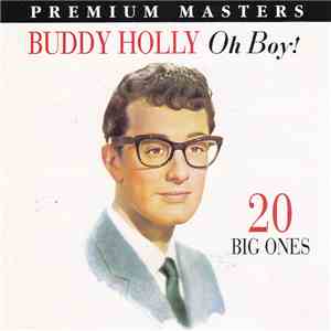 Buddy Holly - Oh Boy! 20 Big Ones download free