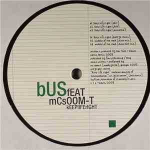 Bus  Feat. MC Soom-T - Keep Life Right download free