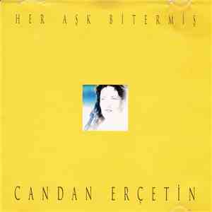 Candan Erçetin - Her Aşk Bitermiş download free