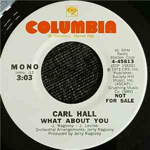 Carl Hall - What About You download free