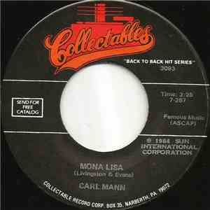 Carl Mann / Charlie Rich - Mona Lisa / Lonely Weekends download free
