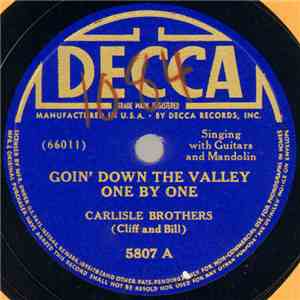 Carlisle Brothers (Cliff And Bill) - Goin' Down The Valley One By One / Beneath The Old Pine Tree download mp3 flac